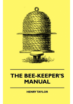 The Bee-Keeper's Manual