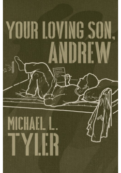 Your Loving Son, Andrew