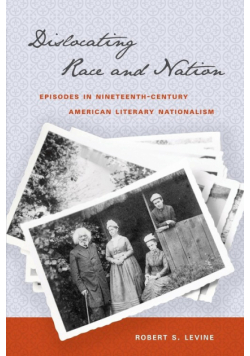 Dislocating Race and Nation