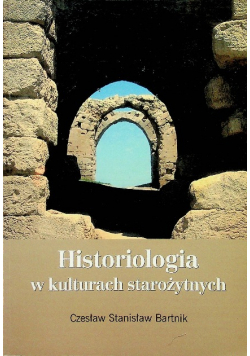 Historiologia w kulturach starożytnych
