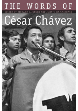 Words of Cesar Chavez