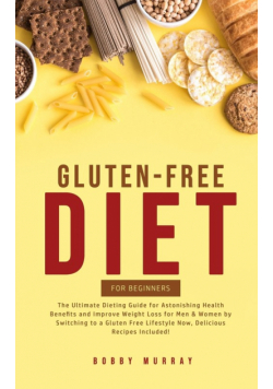 Gluten-Free Diet for Beginners