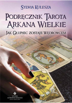 Podręcznik Tarota Arkana Wielkie