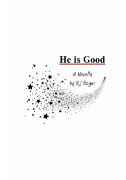He is Good