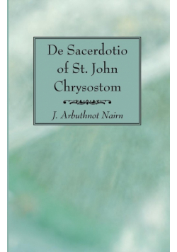 De Sacerdotio of St. John Chrysostom