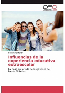 Influencias de la experiencia educativa extraescolar