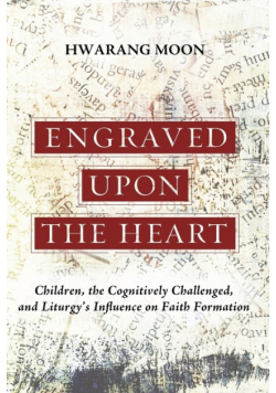 Engraved Upon the Heart