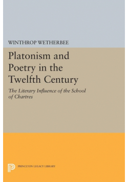 Platonism and Poetry in the Twelfth Century