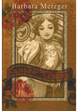 Cupboard Kisses (Large Print Edition)