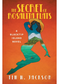 The Secret of Rosalita Flats