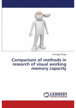 Comparison of Methods in Research of Visual Working Memory Capacity
