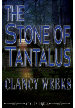 The Stone of Tantalus