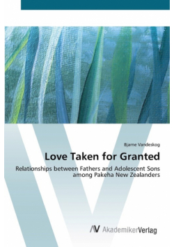 Love Taken for Granted