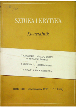 Sztuka i krytyka Kwartalnik Rok VIII Nr 2 (30)