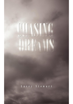 Chasing Dreams