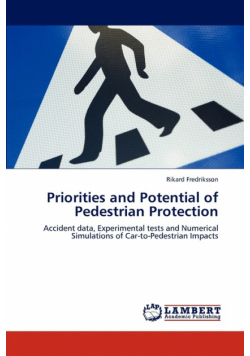 Priorities and Potential of Pedestrian Protection