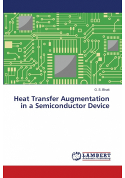 Heat Transfer Augmentation in a Semiconductor Device