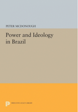 Power and Ideology in Brazil