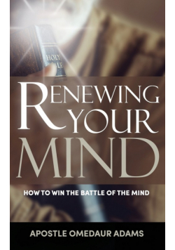 Renewing Your Mind