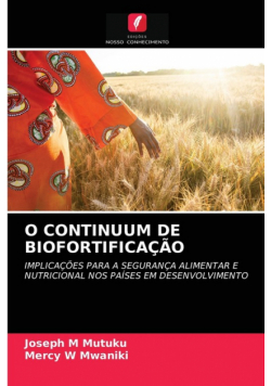 O Continuum De Biofortificação