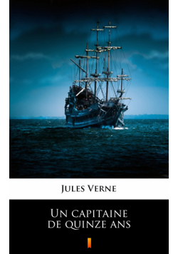 Un capitaine de quinze ans