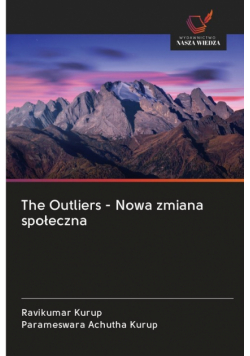The Outliers - Nowa zmiana społeczna