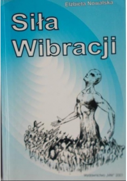Siła wibracji Autograf Autora