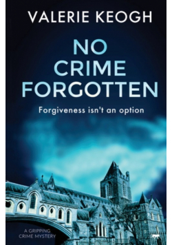 No Crime Forgotten