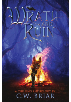 Wrath and Ruin