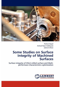 Some Studies on Surface Integrity of Machined Surfaces