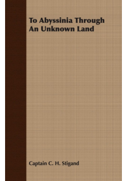 To Abyssinia Through An Unknown Land