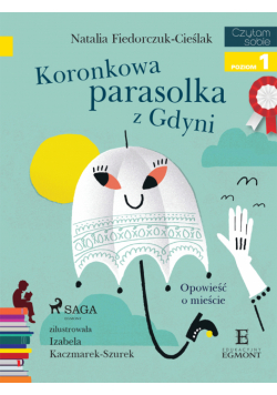I am reading - Czytam sobie. Koronkowa parasolka z Gdyni