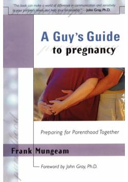 A Guy's Guide to Pregnancy