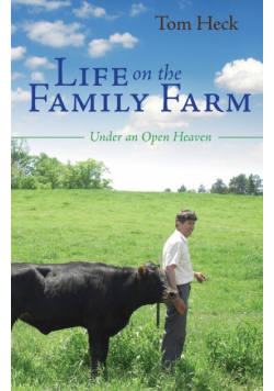 Life on the Family Farm