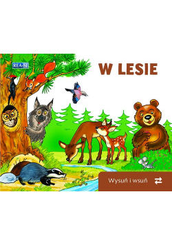 Wysuń/wsuń w lesie