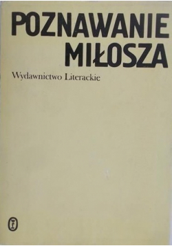 Poznawanie Miłosza