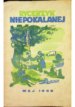 Rycerzyk niepokalanej maj 1939 r