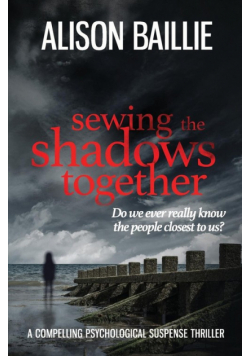 Sewing The Shadows Together