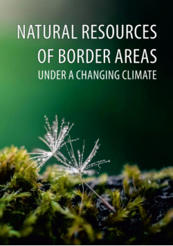 Natural Resources Of Border Areas Under A Changing Climate