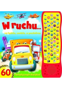 60 dźwięków. W ruchu
