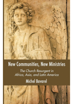 New Communities, New Ministries