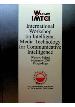 International Workshop on Intelligent Media Technology