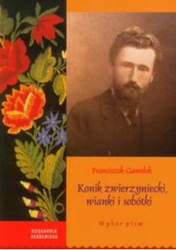 Konik zwierzyniecki wianki i sobótki