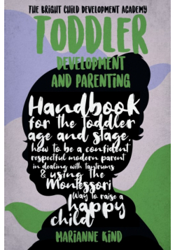 Toddler Development and Parenting