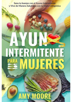 Ayuno Intermitente para Mujeres