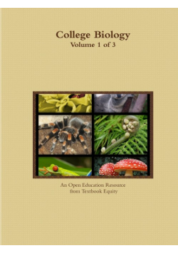 College Biology Volume 1 of 3