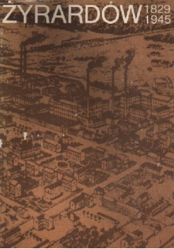 Żyrardów 1829 1945