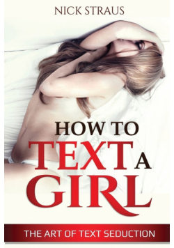 How to Text a Girl