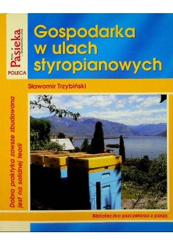 Gospodarka w ulach styropianowych