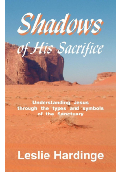 Shadows of His Sacrifice